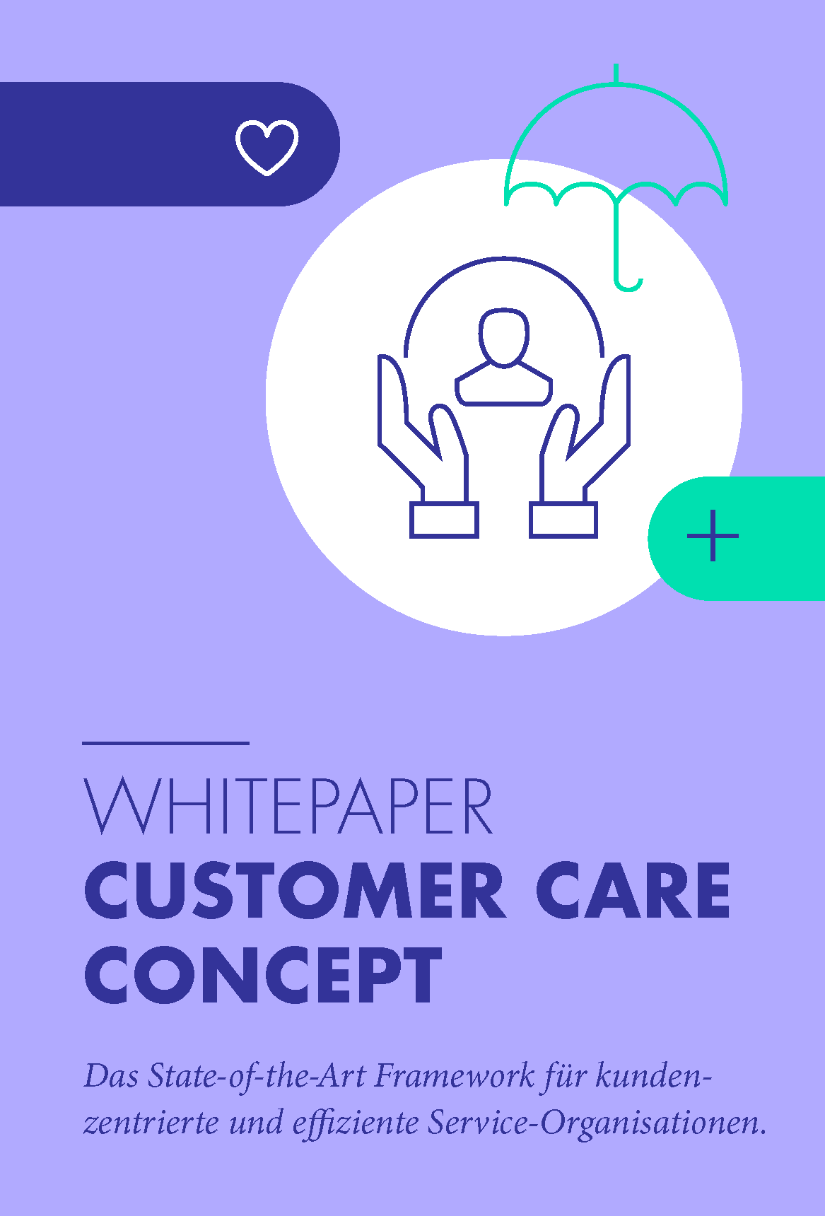 Customer Care Concept - State-of-the-Art Framework für ...